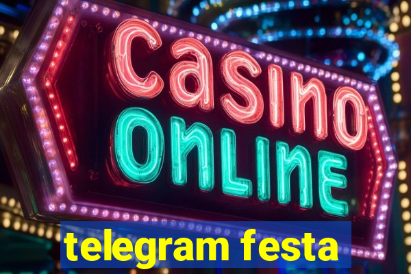telegram festa